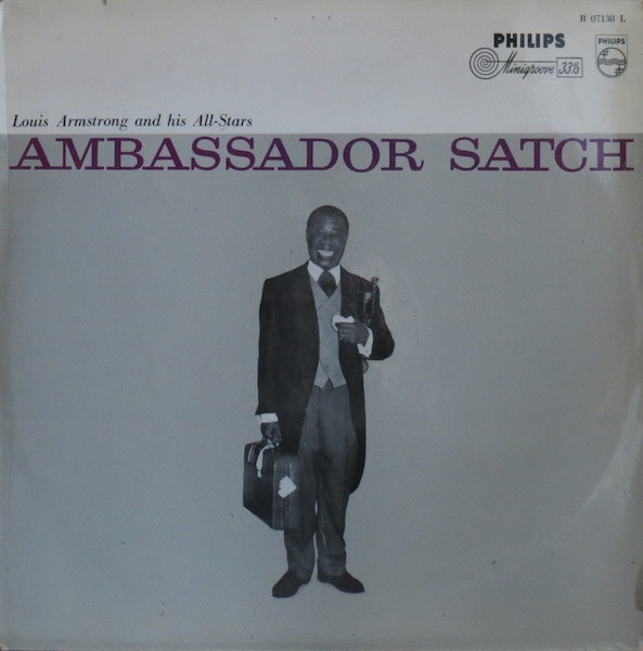 Louis Armstrong And His All-Stars – Ambassador Satch - VINYL RECORD LP