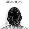 K2 - Cruel Truth