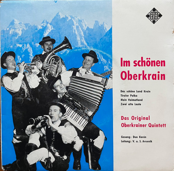 Das Original Oberkrainer Quintett – Im Schönen Oberkrain (1961