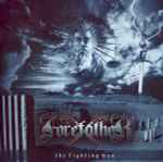 Forefather – The Fighting Man (2014, Vinyl) - Discogs