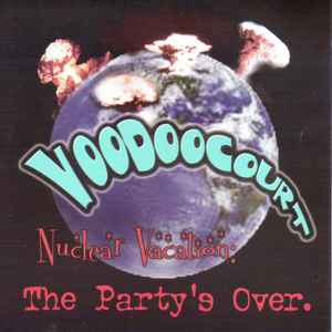 Voodoo Court - The Party's Over