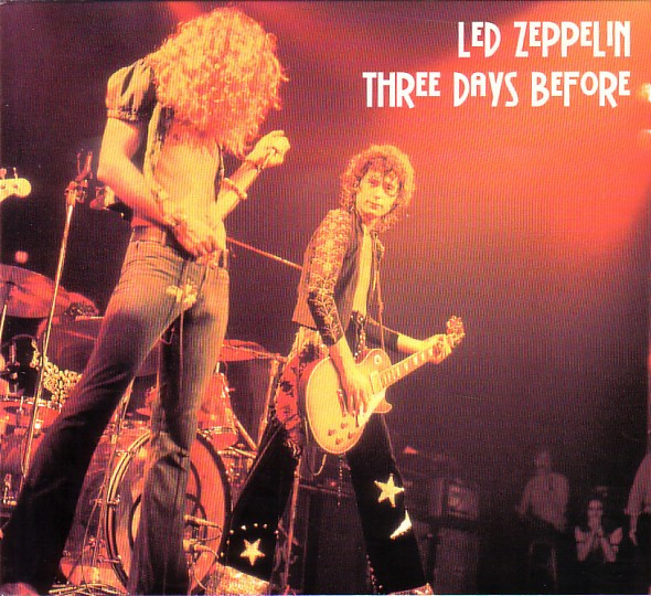 Led Zeppelin – Three Days Before (Digipak, CD) - Discogs