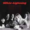 White Lightning (4) - Thunderbolts of Fuzz
