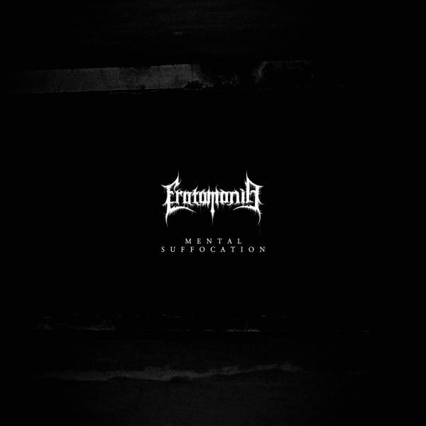 Album herunterladen Eratomania - Mental Suffocation