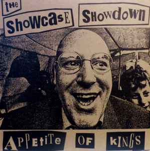 The Showcase Showdown - Appetite Of Kings