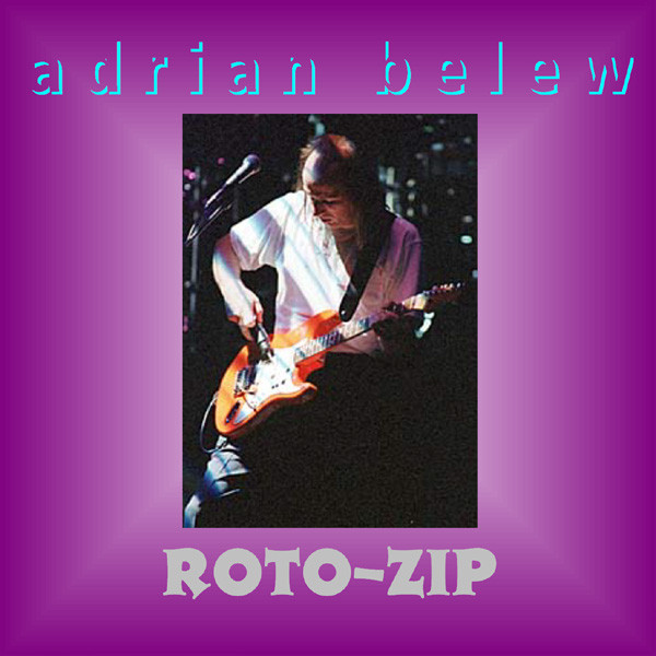 baixar álbum Adrian Belew - Roto Zip