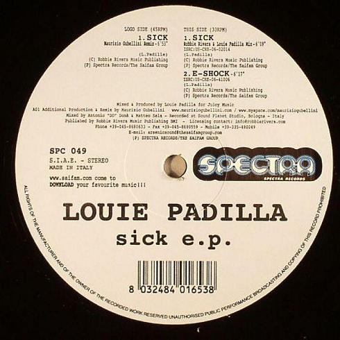 Louie Padilla – Sick E.P. (2007, Vinyl) - Discogs
