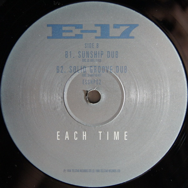 last ned album E17 - Each Time Sunship Solid Groove Mixes