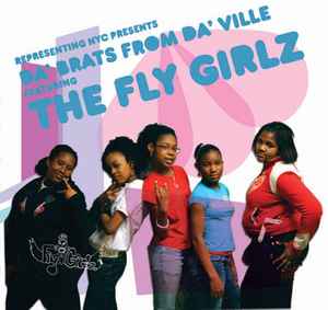 The Fly Girlz - Da'Brats From Da'Ville album cover