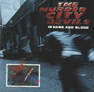 Murder City Devils - In Name And Blood album cover
