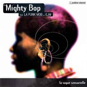 The Mighty Bop - La Vague Sensorielle album cover
