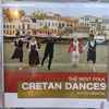 M. Mavrakis, M. Petsakis, G. Agelogianakis - The Best Folk Cretan Dances Instrumental