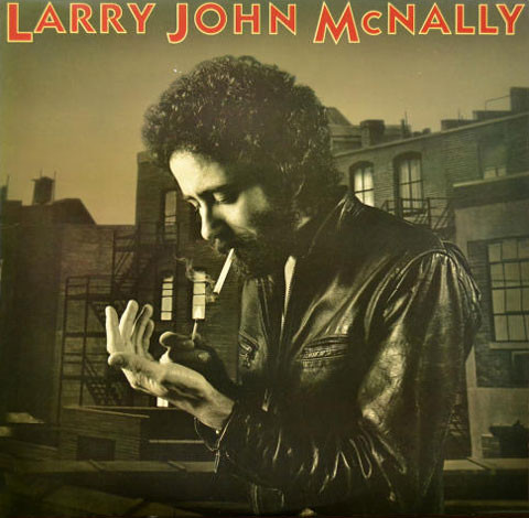 Larry John McNally – Larry John McNally (1981, Vinyl) - Discogs