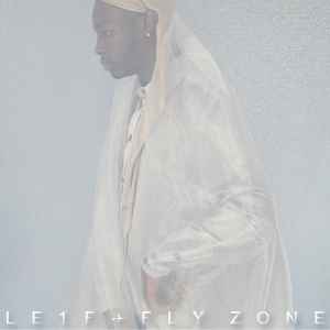 Fly Zone - Le1f