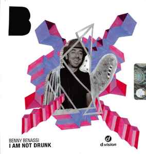 Benny Benassi - I Am Not Drunk album cover