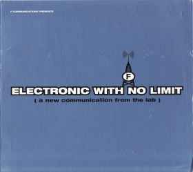 Pochette de l'album Various - Electronic With No Limit (A New Communication From The Lab)