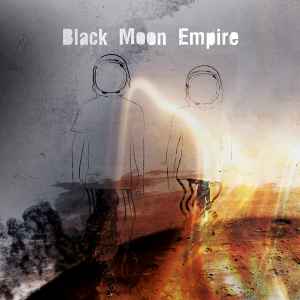 Black Moon Empire - Collapse Under The Empire & Mooncake