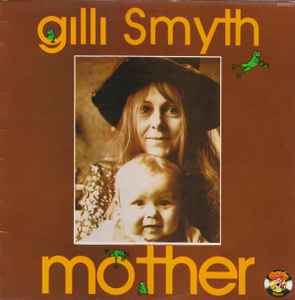 Mother - Gilli Smyth