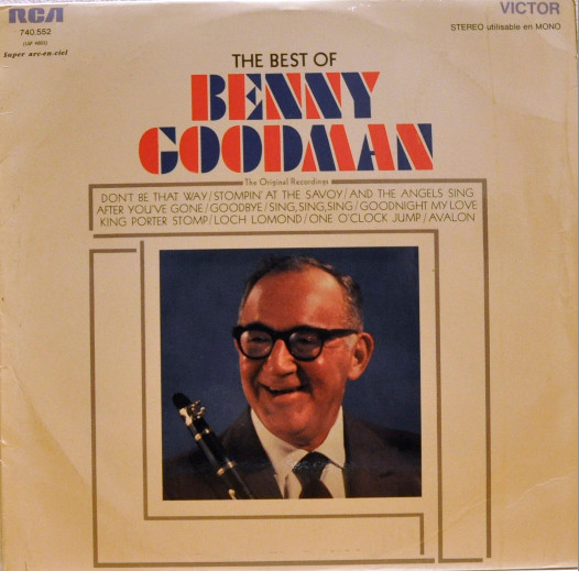 Benny Goodman - The Best Of Benny Goodman | Releases | Discogs