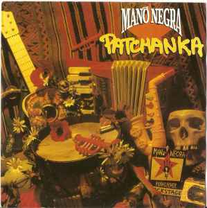 Mano Negra - Patchanka album cover