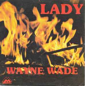 Wayne Wade – Lady (1982, Vinyl) - Discogs