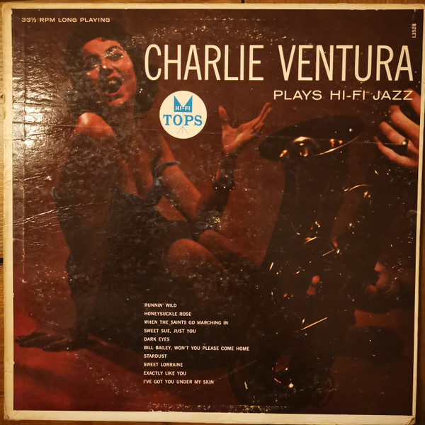 Charlie Ventura – Plays Hi-Fi Jazz (1957, Vinyl) - Discogs