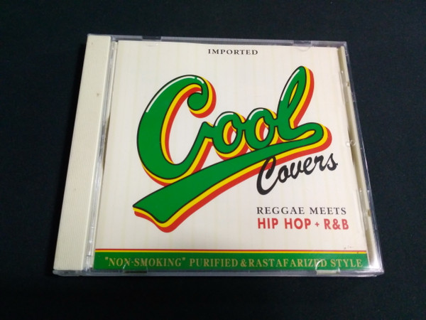 Cool Covers Vol. 1 (Reggae Meets Hip Hop + R&B) (2006, CD) - Discogs