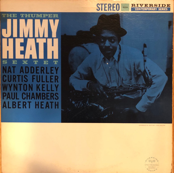 Jimmy Heath Sextet – The Thumper (1960, Vinyl) - Discogs