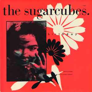 The Sugarcubes - Birthday album cover