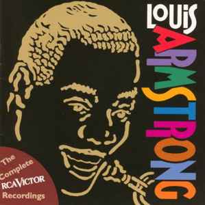Louis Armstrong - The Complete RCA Victor Recordings album cover