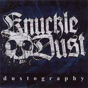 Knuckledust - Dustography
