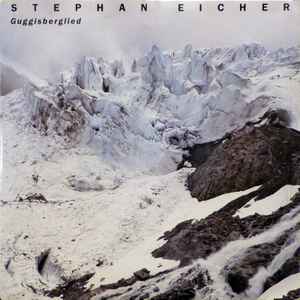Pochette de l'album Stephan Eicher - Guggisberglied