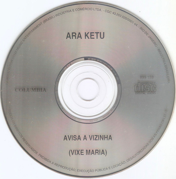 last ned album Ara Ketu - Avisa A Vizinha Vixe Maria