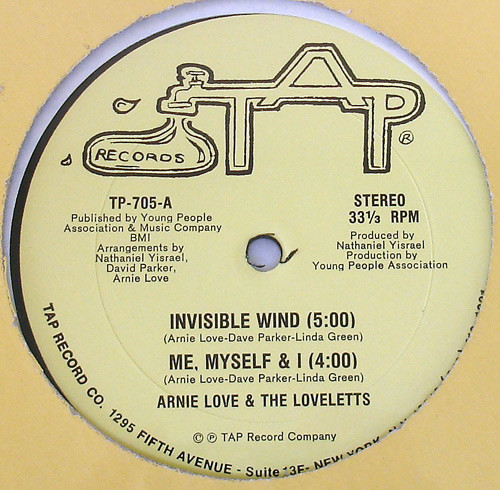 Arnie Love & The Loveletts – Invisible Wind / Me, Myself & I / We 