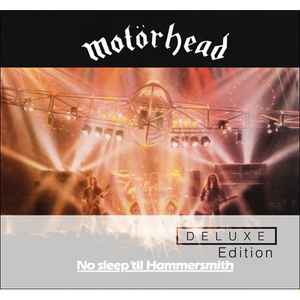 Motörhead – No Sleep 'til Hammersmith (2008, CD) - Discogs