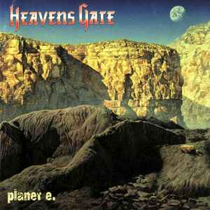 Planet E. - Heavens Gate