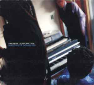 Thievery Corporation - Shadows Of Ourselves album cover