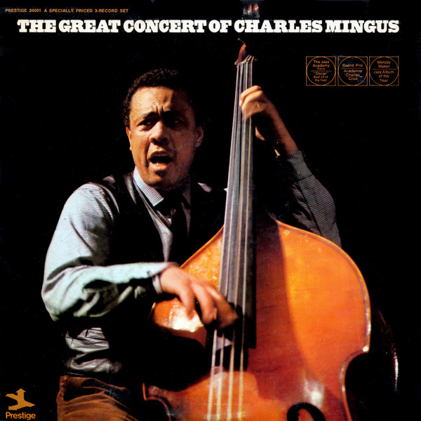 The Great Concert Of Charles Mingus | Releases | Discogs