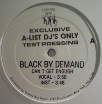 Black By Demand – Can't Get Enough / All Rappers Give Up (1988