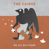 baixar álbum The Cairos - We All Buy Stars