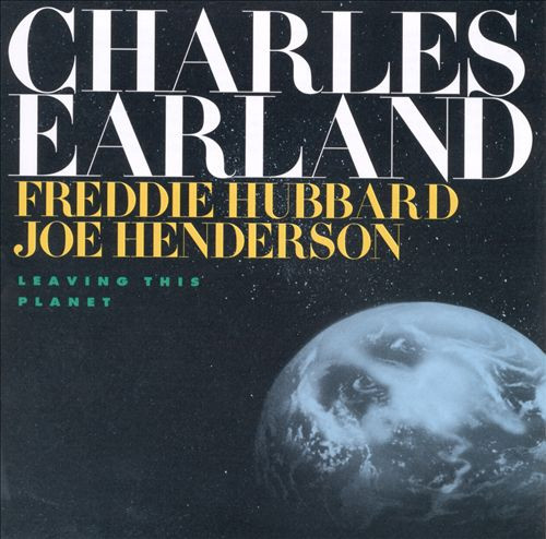 Charles Earland - Leaving This Planet | Releases | Discogs