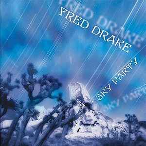 Fred Drake-The Sky Party copertina album