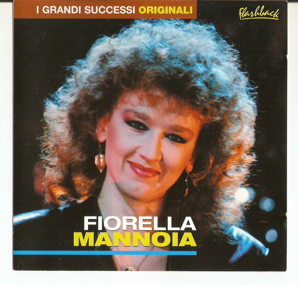 Fiorella Mannoia – I Grandi Successi Originali (CD) - Discogs