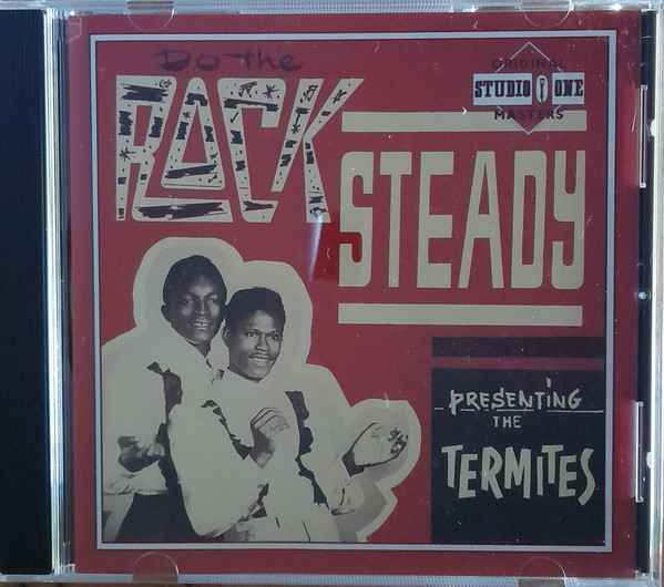 The Termites – Do The Rock Steady (1991, CD) - Discogs