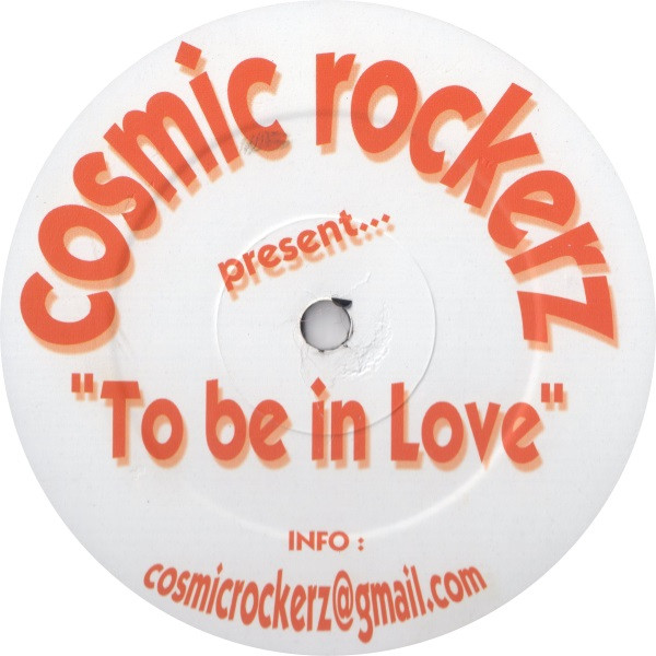 télécharger l'album Cosmic Rockerz - To be in love Good Times