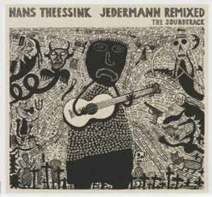 Hans Theessink - Jedermann Remixed - The Soundtrack album cover