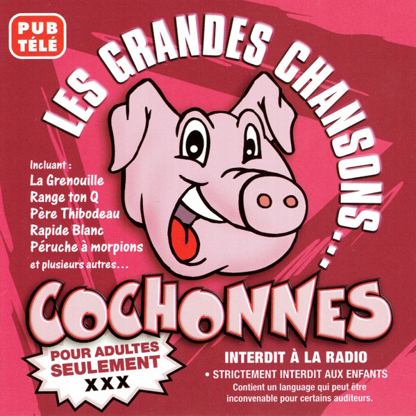 Les Grandes Chansons Cochonnes CD Discogs