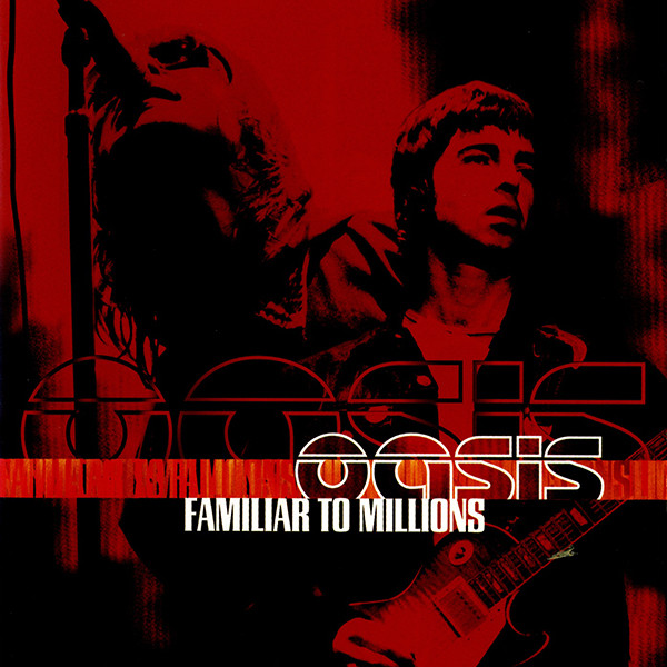 Oasis – Familiar To Millions (2000, CD) - Discogs