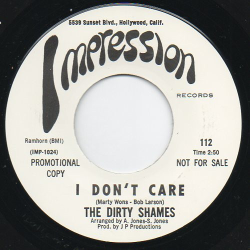 The Dirty Shames – I Don't Care / Makin' Love (1966, Vinyl) - Discogs