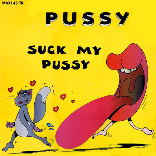 last ned album Pussy - Suck My Pussy